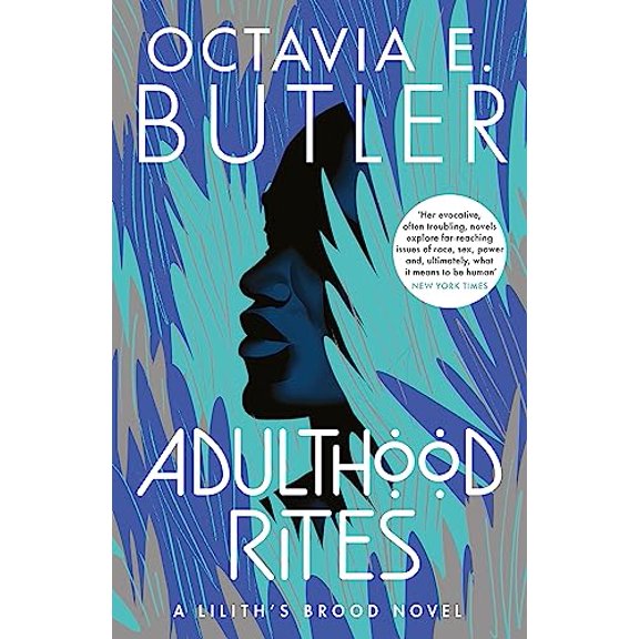 Pre-Owned Adulthood Rites: Lilith's Brood 2 (Paperback) 1472281071 9781472281074