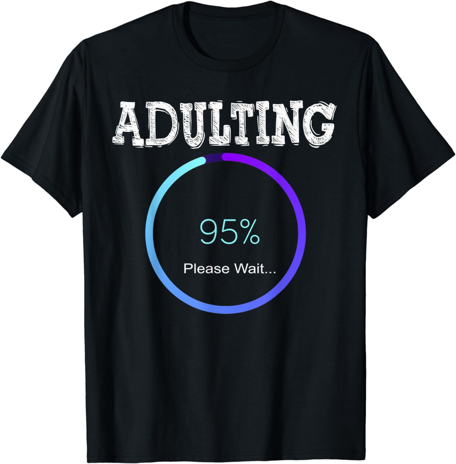 adulting-18th-birthday-cool-ideas-for-old-girls-boys-t-shirt-walmart