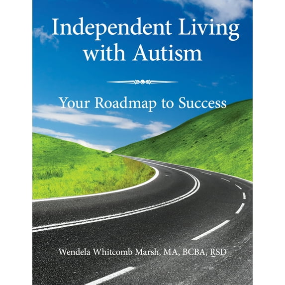 Adulting While Autistic: Independent Living with Autism: Your Roadmap to Success (Paperback)