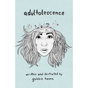 Adultolescence Paperback
