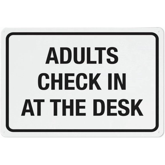 Adults Check In At The Desk Rustic Metal Tin Sign 8"x12" - Home Outdoor Art Wall Decorations for Cafe Bar Kitchen, Check-In Sign