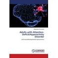 thumbnail image 1 of Adults with Attention-Deficit/Hyperactivity Disorder (Paperback), 1 of 1