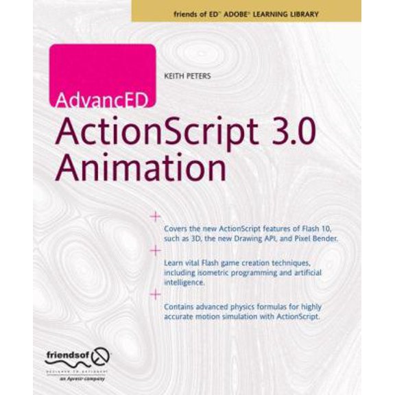Pre-Owned Advanced ActionScript 3.0 Animation (Paperback) 1430216085 9781430216087