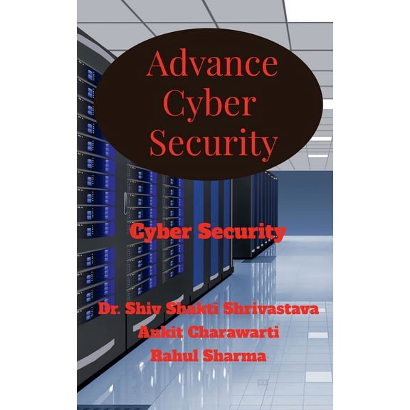 Advance Cyber Security, (Paperback)