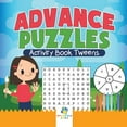 thumbnail image 1 of Advance Puzzles Activity Book Tweens, (Paperback), 1 of 1