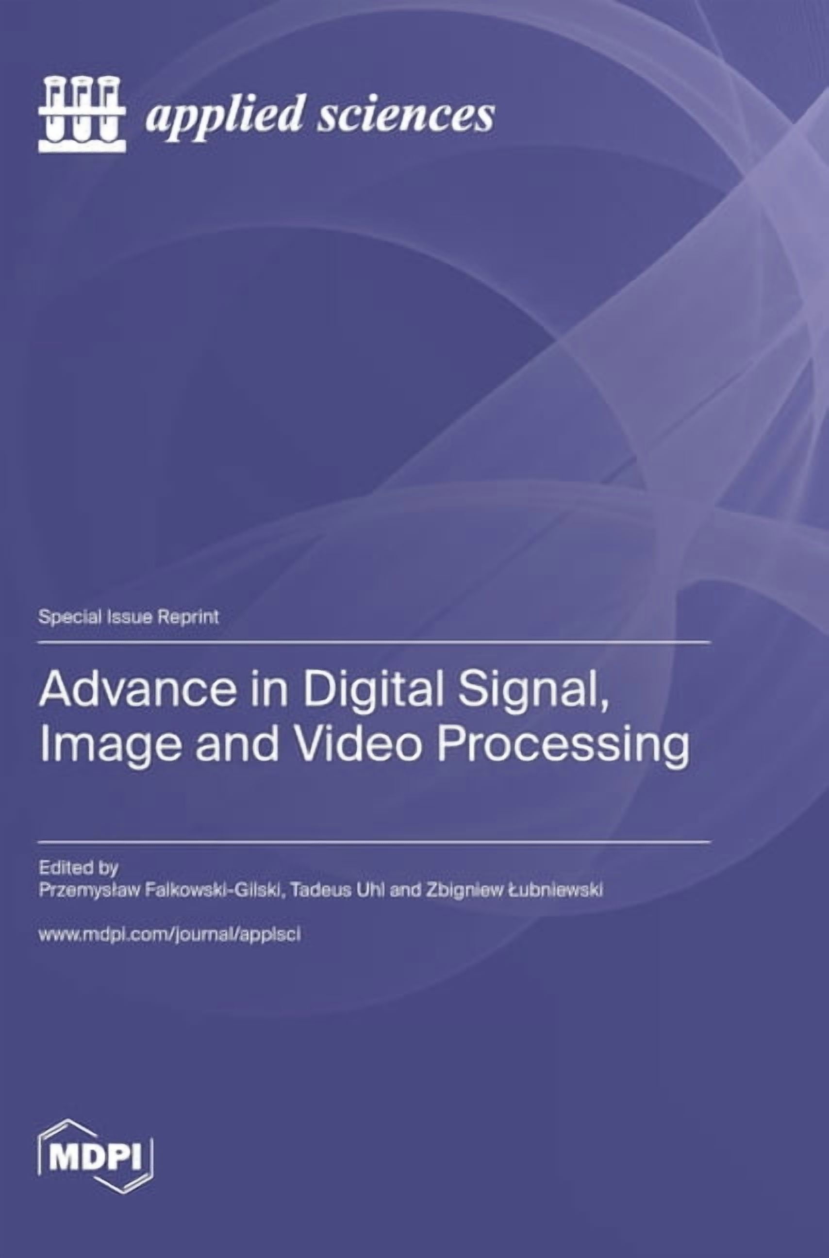 Advance in Digital Signal, Image and Video Processing, (Hardcover ...