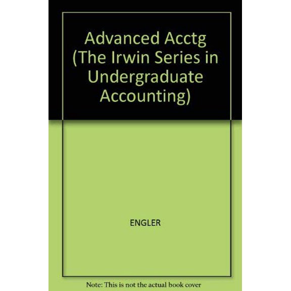 Pre-Owned Advanced Acctg (The Irwin Series in Undergraduate Accounting) Paperback