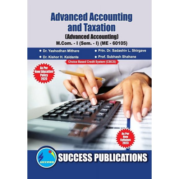 Advanced Accounting, First Year, M.Com, Sem-I-English, (Paperback)