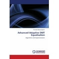 thumbnail image 1 of Advanced Adaptive DMT Equalisation (Paperback), 1 of 1