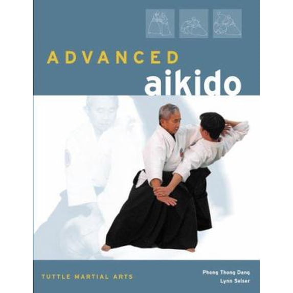 Pre-Owned Advanced Aikido (Paperback) 0804837856 9780804837859