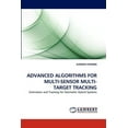 thumbnail image 1 of Advanced Algorithms for Multi-Sensor Multi-Target Tracking (Paperback), 1 of 1