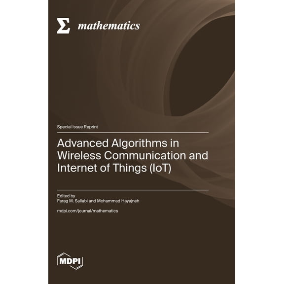 Advanced Algorithms in Wireless Communication and Internet of Things (IoT), (Hardcover)