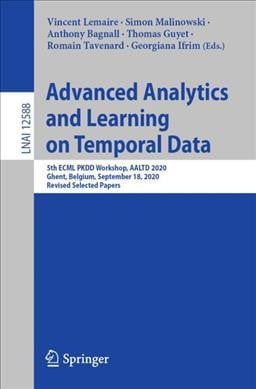 Advanced Analytics and Learning on Temporal Data: 5th Ecml Pkdd ...