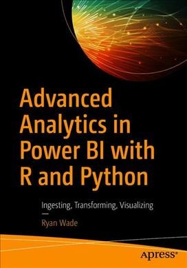 Pre-Owned Advanced Analytics in Power Bi with R and Python: Ingesting ...
