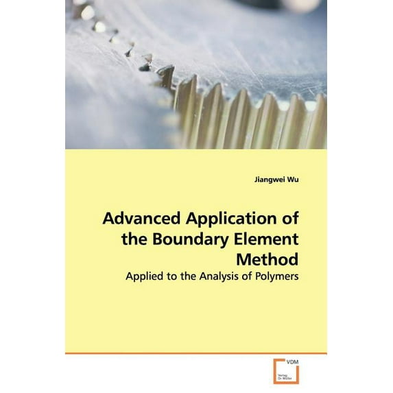 Advanced Application of the Boundary Element Method (Paperback)