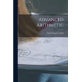 thumbnail image 1 of Advanced Arithmetic, (Paperback), 1 of 1