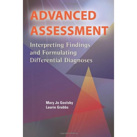 Pre-Owned Advanced Assessment: Interpreting Findings and Formulating Differential Diagnoses, 9780803613638, 0803613636, Paperback, First Edition edition