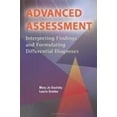 thumbnail image 1 of Pre-Owned Advanced Assessment: Interpreting Findings and Formulating Differential Diagnoses, 9780803613638, 0803613636, Paperback, First Edition edition, 1 of 1