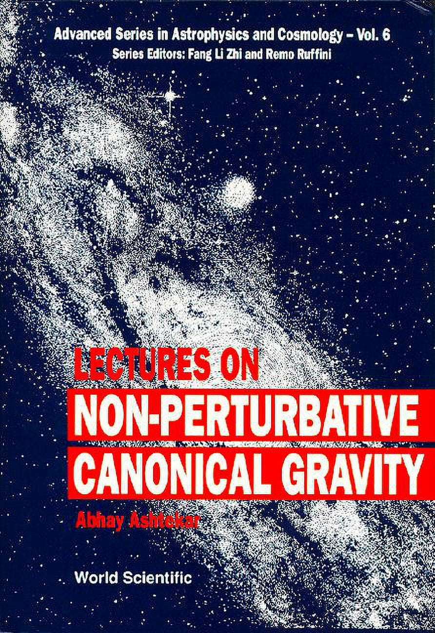 Advanced Astrophysics and Cosmology Non-Perturbative Canonical Gravity ...
