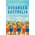 thumbnail image 1 of Advanced Australia : The Politics of Ageing (Paperback), 1 of 1