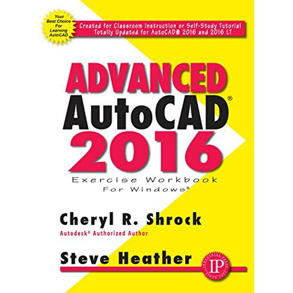 Pre-Owned Advanced Autocad(r) 2016 Exercise Workbook (Paperback) 0831135190 9780831135195