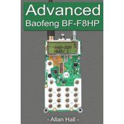 Advanced Baofeng BF-F8HP Paperback