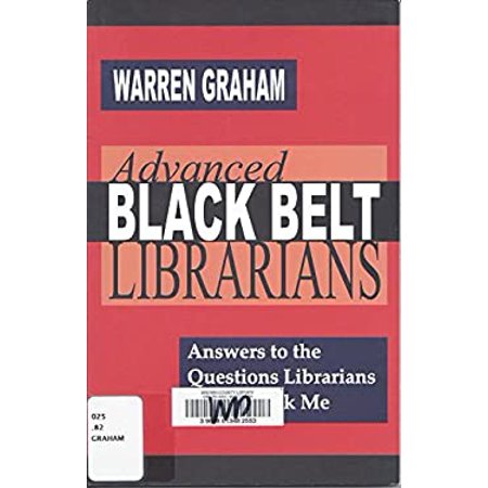 Pre-Owned Advanced Black Belt Librarians (Paperback) 9781599482408