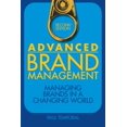 thumbnail image 1 of Pre-Owned Advanced Brand Management: Managing Brands in a Changing World (Hardcover) 0470824492 9780470824498, 1 of 1