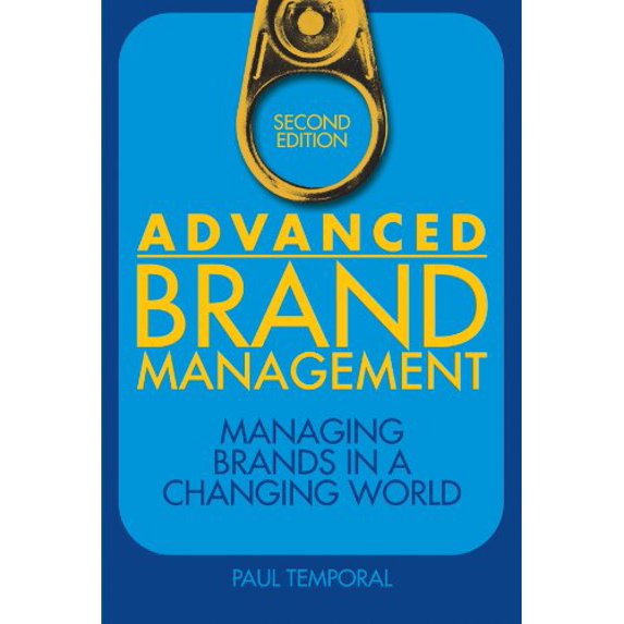 Pre-Owned Advanced Brand Management: Managing Brands in a Changing World (Hardcover) 0470824492 9780470824498