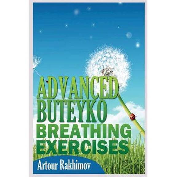 Advanced Buteyko Breathing Exercises