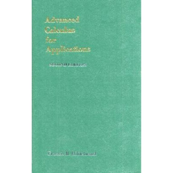 Pre-Owned Advanced Calculus for Applications (Paperback) 0130111899 9780130111890
