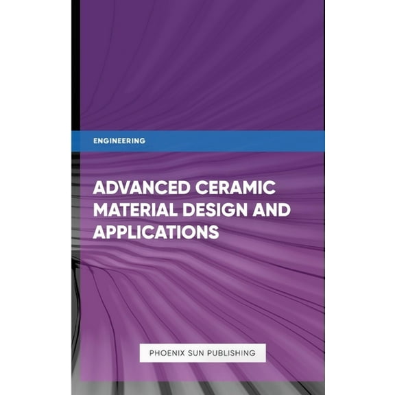 Advanced Ceramic Processing Techniques and Additive Manufacturing, (Paperback)