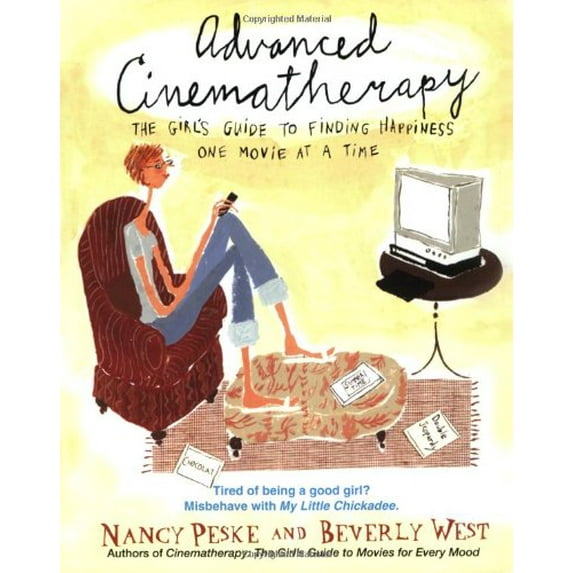 Pre-Owned Advanced Cinematherapy: The Girl's Guide to Finding Happiness One Movie at a Time (Paperback) 0440509157 9780440509158