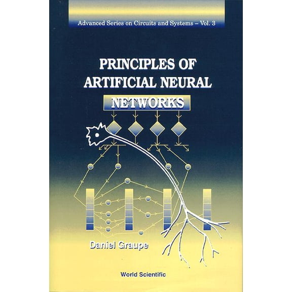 Pre-Owned Advanced Circuits and Systems: Principles of Artificial Neural Networks (Paperback)