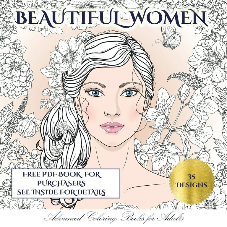 Advanced Coloring Books for Adults: Advanced Coloring Books for Adults  (Beautiful Women) : An adult coloring (colouring) book with 35 coloring  pages