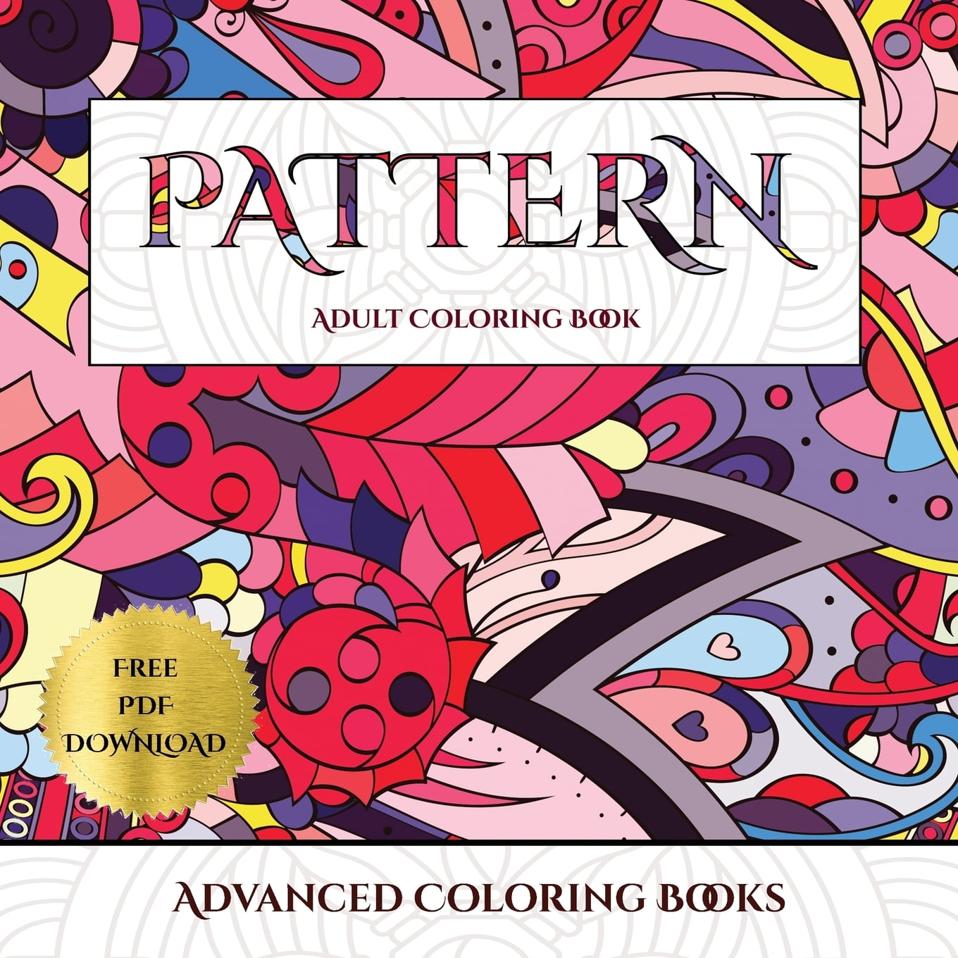 Advanced Coloring Books (Pattern) Advanced coloring (colouring) books