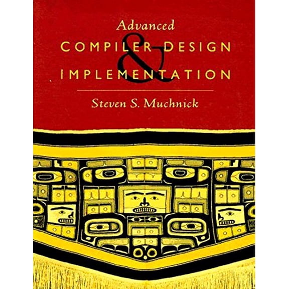 Pre-Owned Advanced Compiler Design and Implementation Paperback