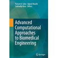thumbnail image 1 of Advanced Computational Approaches to Biomedical Engineering, (Paperback), 1 of 1