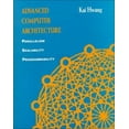 thumbnail image 1 of Pre-Owned Advanced Computer Architecture: Parallelism, Scalability, Programmability (Hardcover) 0070316228 9780070316225, 1 of 1