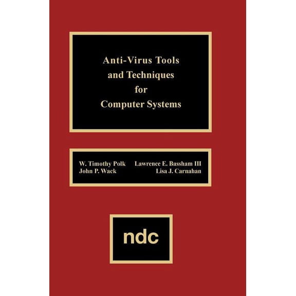 Advanced Computing & Telecommunications Anti-Virus Tools and Techniques for Computer, (Hardcover)