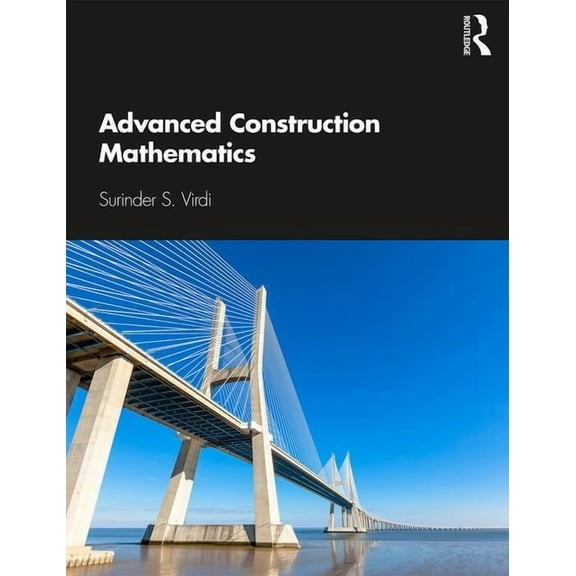 Advanced Construction Mathematics, (Paperback)