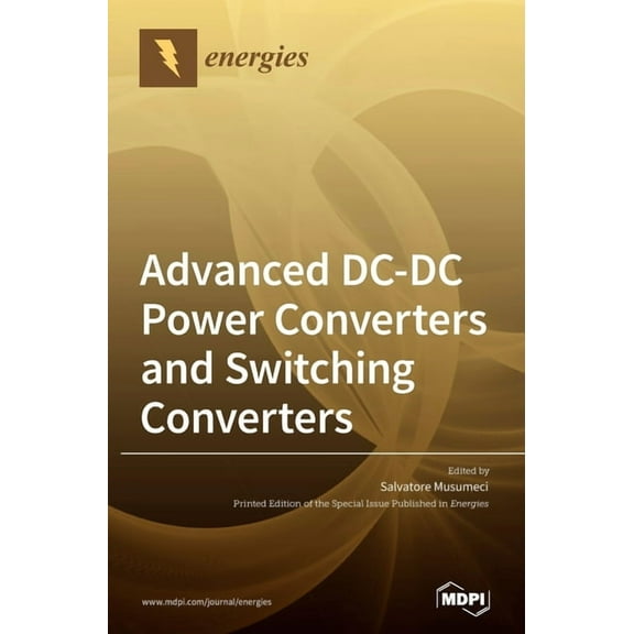 Advanced DC-DC Power Converters and Switching Converters, (Hardcover)