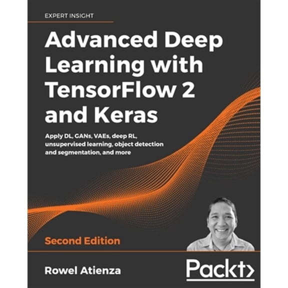 Pre-Owned Advanced Deep Learning with TensorFlow 2 and Keras: Apply DL, GANs, VAEs, deep RL, unsupervised learning, object detection and segmentation, and more, 2nd Paperback
