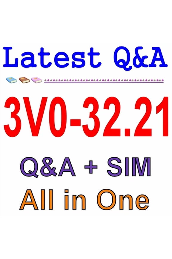 Advanced Design Vmware Cloud Management And Automation 3V0-32.21 Exam Q&A+Sim