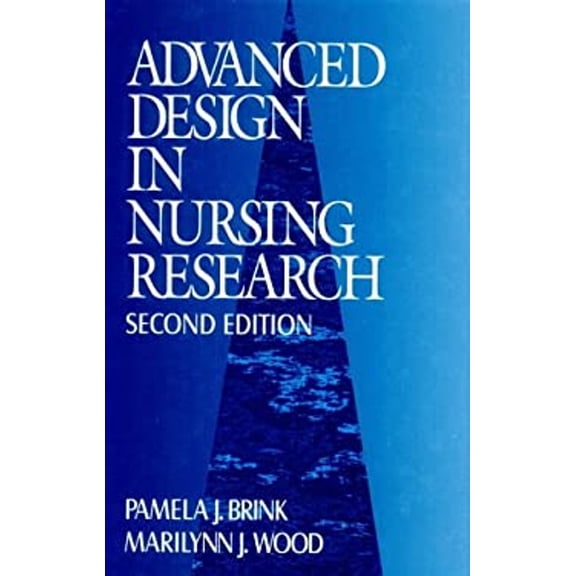 Pre-Owned Advanced Design in Nursing Research (Hardcover) 0803958005 9780803958005
