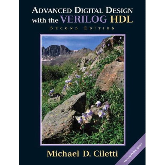 Pre-Owned Advanced Digital Design with the Verilog Hdl (Hardcover) 0136019285 9780136019282