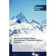 thumbnail image 1 of Advanced Digital Signal Processing in Coherent Optical Systems (Paperback), 1 of 1