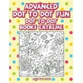 thumbnail image 1 of Advanced Dot To Dot Fun: Dot To Dot Books Extreme, (Paperback), 1 of 1