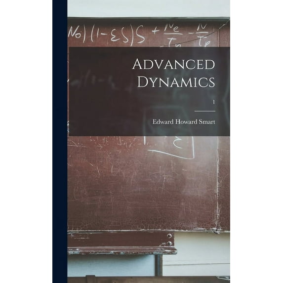 Advanced Dynamics; 1, (Hardcover)