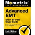 thumbnail image 1 of Advanced EMT Exam Secrets Study Guide - Review and Practice Questions for the Nremt Test: [2nd Edition] (Paperback), 1 of 2
